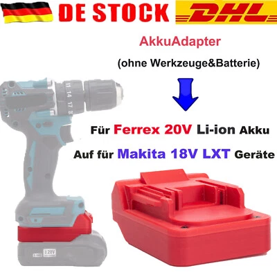 DEACKIMEI Für Ferrex 20V Akku auf für Makita 18V LXT Werkzeug Akku Adapter Konverter NEU