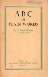 ABC Of Plain Words by Gowers, Sir Ernest - Picture 1 of 1