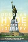 Douglas Hyde: My American Journey By Liam Mac Mathuna (english) Hardcover Book