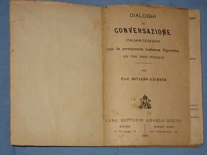 DEUTSCHE ITALIENISCHE GESPRÄCHSDIALOGE - Osvaldo Gächter - Bietti (K3) - Bild 1 von 1