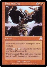 SLICE AND DICE ~mtg NM Onslaught Unc x1