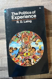 PB- The Politics of Experience by R.D. Laing 1968 1st Printing Ballantine Books - Imagen 1 de 3