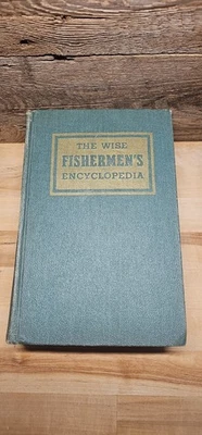 The Wise Fishermen's Encyclopedia 1952. (078) - Image 1 of 4
