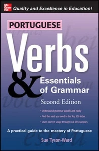 Portuguese Verbs & Essentials of Grammar 2E. by Sue Tyson-Ward (Paperback Book) - Bild 1 von 1