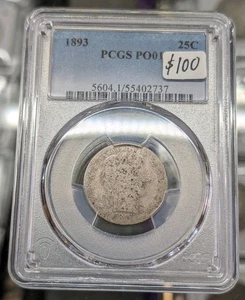 Quartiere da barbiere 1893. PCGS PO-1. Povero. Lowball! Set Registro Monete di Qualità - Foto 1 di 4