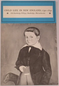 CHILDHOOD NEW ENGLAND Social History Child Family Life 19th Century America USA - Imagen 1 de 1
