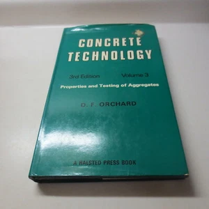 Concrete Technology 3rd Edition Volume 3 D.F. Orchard HB - Picture 1 of 4