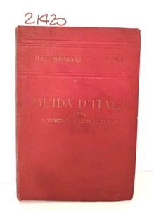 Guida d'Italia Italia meridionale 2° volume Napoli e dintorni 1927 1° edizione - Foto 1 di 9
