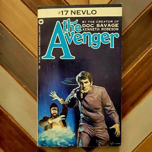 The Avenger #17 "Nevlo" Kenneth Robeson 1973, primera impresión en rústica - Imagen 1 de 4