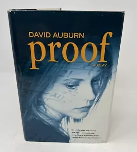 “PROOF” A Play ~ By David Auburn ~ Hardcover Dust Jacket - Foto 1 di 16