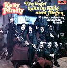 The Kelly Family - Ein Vogel Kann Im Käfig Nicht Fliegen LP (VG/VG) .