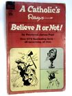A Catholic's Ripley's Believe it or Not