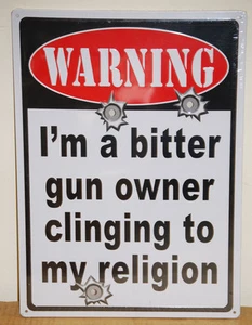 #1524 Warning I'm a Bitter Gun Owner Tin Sign by Rivers Edge Products - Picture 1 of 2