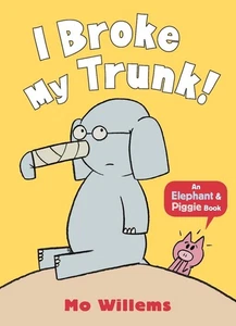 I Broke My Trunk! by Mo Willems (English) Paperback Book - Picture 1 of 1