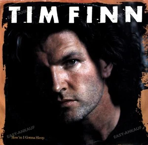 Tim Finn - How'm I Gonna Sleep 7" (VG/VG) . - Picture 1 of 1