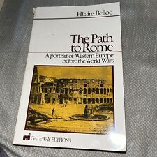 The Path to Rome: A Portrait of Western Europe Before the World Wars