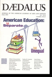 Daedalus: American Education: Still Separate, Still Unequal (Fall 1995) - Picture 1 of 1