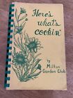 Here’s What’s Cookin By Milton Garden Club Cookbook 1976