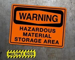 Hazardous Material Storage Sticker Safety Warning Vinyl Decal Multiple Sizes - Picture 1 of 4