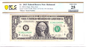 2013 $1 FRN PCGS VF 25 Fancy TRUE 0/1 BINARY Serial #E10111010K - Picture 1 of 2