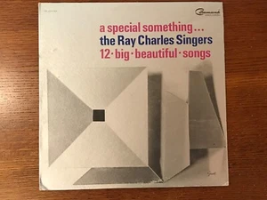 RAY CHARLES SINGERS, "A Special Something..." RS 33-914, Mono, GF, 1967. EX/EX. - Picture 1 of 7