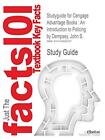 Studyguide For Cengage Advantage Books An Introduction To Polic