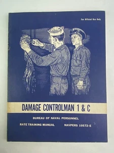 DAMAGE CONTROLMAN 1 & C Navy Training Manual 1969 NAVPERS 10572-E - Picture 1 of 18