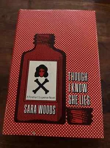 Though I Know She Lies - Sara Woods 1965 Book Club Edition (HARDCOVER + DJ) - Picture 1 of 1
