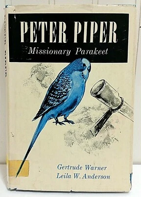 PETER PIPER MISSIONARY PARAKEET Book by Boxcar Children Author Gertrude Warner - Image 1 of 4