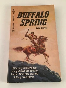 Buffalo Spring by Fred Grove Vintage 1969 Western Paperback Kill Crazy Buffalo - Picture 1 of 5