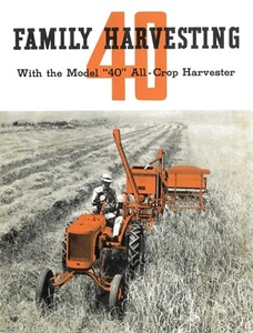 Allis Chalmers Model 40 All Crop Harvester Family Harvesting AC Brochure - Picture 1 of 13