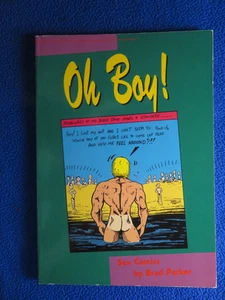 OH BOY!  BY BRAD PARKER  1988   1ST PRINT   LEYLAND PUB - Picture 1 of 1
