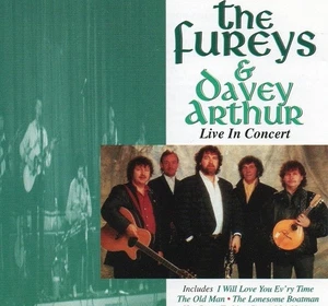 The Fureys and Davey Arthur Live in Concert CD The Fureys and Davey Arthur - Picture 1 of 1