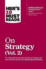 Hbr&#39;s 10 Must Reads on Strategy Vol 2 (with Bonus Article Creat by Review Harvar
