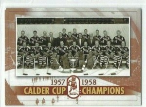 2005-06 Hershey Bears (AHL) 1957-58 Calder Cup Champions