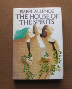 THE HOUSE OF THE SPIRITS by Isabel Allende - 1st/BC HCDJ 1985 - VG+ - Picture 1 of 4