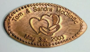 WEDDING Pressed Penny ~ TOM & SANDRA McClintic / May 3rd, 2003 - Picture 1 of 1