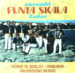 Ansambl Punta Skala - Zadar - Nosim Te Zemljo/Marijana/Dalmatinski 7in 1982 . - Foto 1 di 1