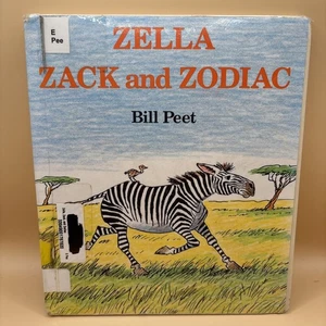 ZELLA ZACK AND ZODIAC By Bill Peet - Hardcover Good Ex Liberia 1986 - Picture 1 of 11