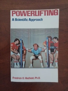 Powerlifting: A Scientific Approach by Frederick C. Hatfield 1981 - Imagen 1 de 12