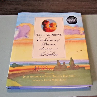 Julie Andrews Collection of Poems, Songs & Lullabies 2009 HCDJ Signed Stated 1st - Image 1 of 4