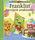 Franklin i przyjęcie urodzinowe {przyjecie} PAULETTE BOURGEOIS PATRYCJA ZARAWSKA