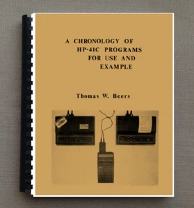 A chronicle of HP-41C programs for use and example manual - Picture 1 of 1