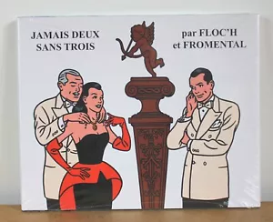 Jamais deux sans trois Fromental Floc'h 2016 - Bild 1 von 3