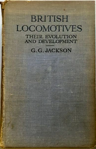 Locomotoras británicas G. G. Jackson 1930 Su evolución y desarrollo.. - Imagen 1 de 3