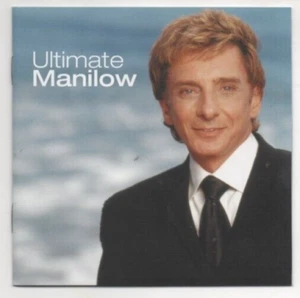 Barry Manillow Ultimate Manillow Greatest Hits CD Mandy, Copacabana - Picture 1 of 2