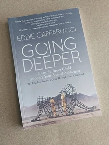 Tiefer gehen: Wie das innere Kind Ihre Sexsucht beeinflusst Eddie Capparucci - Bild 1 von 3