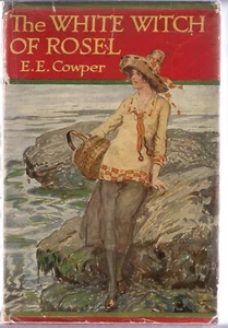 The White Witch of Rosel - E.E. Cowper - in dustjacket, 1931? - Picture 1 of 2