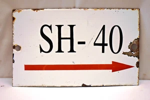 Vintage SH-40 Enamel Porcelain Directional Sign Red Arrow Highway Marker 10x6 - Picture 1 of 4