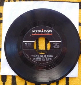 Gene And George 45 RPM Record-That's All It Took - Foto 1 di 2